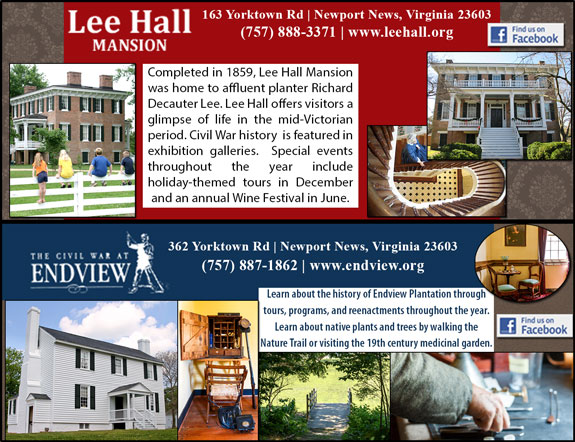 Lee Hall Mansion and Endview Plantation